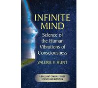 Valerie V Hunt Valerie V. Hunt Infinite Mind (Copertina rigida)