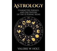 Valerie W Holt Astrology (Tascabile) Astrology