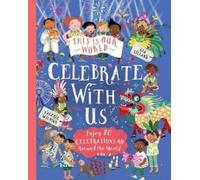 Valerie Wilding This Is Our World: Celebrate with Us (Tascabile)