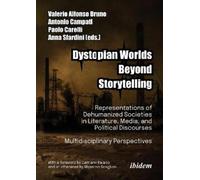 Valerio Alfonso Dystopian Worlds Beyond Storytelling - Representatio (Tascabile)