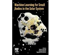 Valerio Carruba Machine Learning for Small Bodies in the Solar Syst (Tascabile)