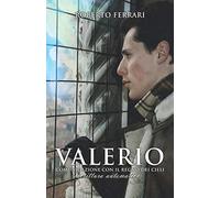 Valerio: Comunicazione con il Regno dei Cieli