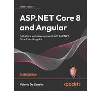 Valerio De Sanctis ASP.NET Core 8 and Angular (Tascabile)