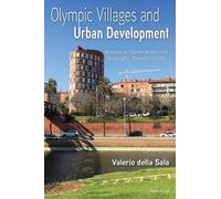 Valerio della Sala Olympic Villages and Urban Development (Tascabile)