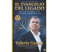 Valerio García Pérez El Evangelio del Legado (Tascabile)