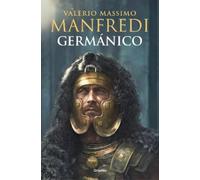 Valerio Massimo Germánico Germánico / Germanicus (Copertina rigida)