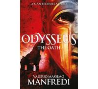 Valerio Massimo Manfredi Odysseus: The Oath (Tascabile)