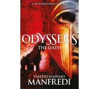 Valerio Massimo Manfredi Odysseus: The Oath (Tascabile)
