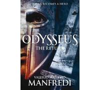 Valerio Massimo Manfredi Odysseus: The Return (Tascabile)