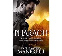 Valerio Massimo Manfredi Pharaoh (Tascabile)