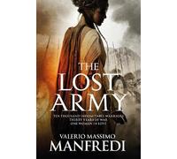 Valerio Massimo Manfredi The Lost Army (Tascabile)