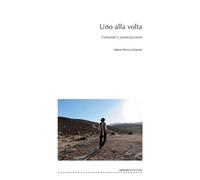 Valerio Rocco Orlando Uno alla volta: Comunità e partecipazione: 10 (Tascabile)