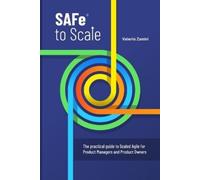 Valerio Zanini SAFe to Scale (Tascabile)