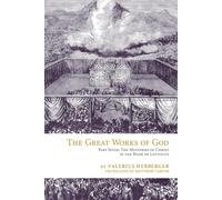 Matthew Carver Valerius Herberger The Great Works of God (Tascabile)