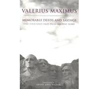 Valerius Maximus Memorable Deeds and Sayings (Copertina rigida)