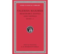 Valerius Maximus Memorable Doings and Sayings, Volume I (Copertina rigida)