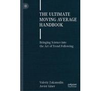 Valeriy Zakamulin Javier Gi The Ultimate Moving Average Handb (Copertina rigida)