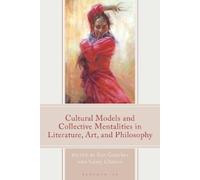 Valery Chirkov Cultural Models and Collective Mentalities in (Copertina rigida)