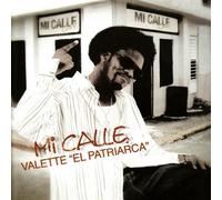 Valette El Patriarca - Mi Calle