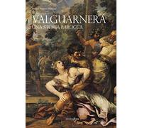 Valguarnera. Una storia barocca