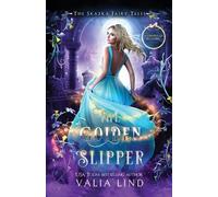 Valia Lind The Golden Slipper (Tascabile) Skazka Fairy Tales