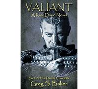 Valiant: A King David Novel: Volume 2