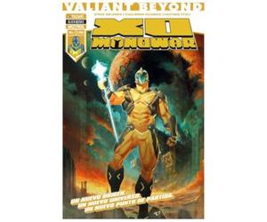Valiant Beyond: X-O Manowar vol. 1