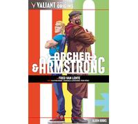 Fred Van Lente Valiant Hero Universe Origins: Archer & Armstrong (Tascabile)