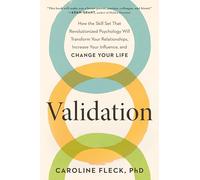 Caroline Fleck – Validation – Cambiamento: amare, guidare, vivere – Copertina rigida