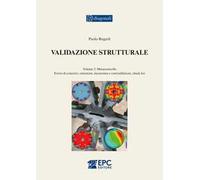 Validazione strutturale. Vol. 2: Metacontrollo. Errori di concetto, omissioni, incoerenze e contraddizioni, check list