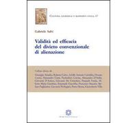 Validità ed efficacia del divieto convenzionale di alienazione