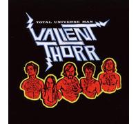 Valient Thorr - Total Universe Man