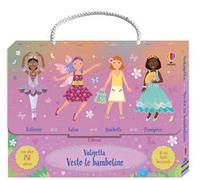 Valigette Usborne - Valigetta Vesto le bamboline - Ballerine, Fatine, Amichette, Principesse (vol. 1)