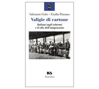 Valigie di cartone. Italiani sugli schermi e il cibo dell'emigraz
