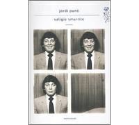 Valigie smarrite - [Arnoldo Mondadori Editore]