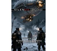 Valkiria de Éter: El último Vuelo a Hiperbórea: Librojuego