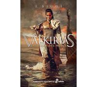 Valkirias: Las Hijas Del Norte