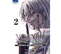 Valkyrie Apocalypse - L'Affaire Jack l'Éventreur T02: 2