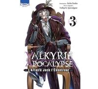 Valkyrie Apocalypse - L'Affaire Jack l'Éventreur T03: 3