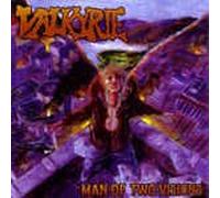 VALKYRIE - MAN OF TWO VISIONS