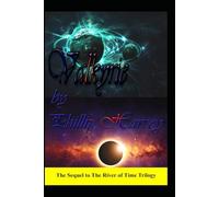 Valkyrie: Sequel to the River of Time Trilogy