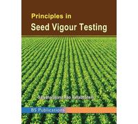 Vallabhaneni Satyanarayana R Principles in Seed Vigour Testi (Copertina rigida)