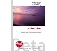 Vallarpadam: International Container Transshipment Terminal,Kochi, Vembanad Lake, Goshree Bridges, Ernakulam