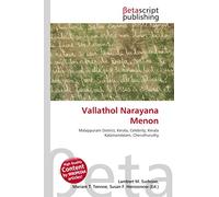 Vallathol Narayana Menon: Malappuram District, Kerala, Celebrity, Kerala Kalamandalam, Cheruthuruthy
