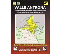 Valle Antrona. Villadossola, Montescheno, Seppiana, Viganella, Antrona Schieranco 1:30.000