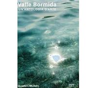 Valle Bormida. Un’antologia d’arte