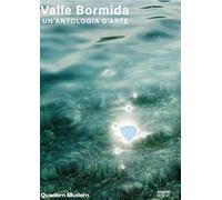 Valle Bormida. Un’antologia d’arte