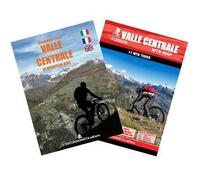 Valle Centrale in mountain-bike. Con cartina 1:25000