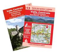 Valle Centrale, Saint Barthelemy, Saint-Marcel, Val Clavalité. Ediz. italiana, inglese e francese. Con carta 1:25.000