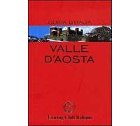 AA.VV. – Valle d'Aosta – Touring Editore